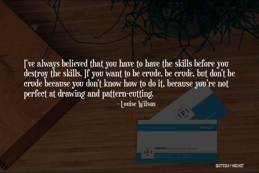 Antevisao Pingo Quotes By Louise Wilson Antevisao Pingo Quotes By Louise Wilson