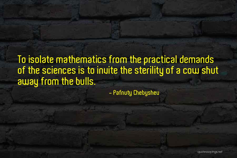 Antevisao Pingo Quotes By Pafnuty Chebyshev Antevisao Pingo Quotes By Pafnuty Chebyshev