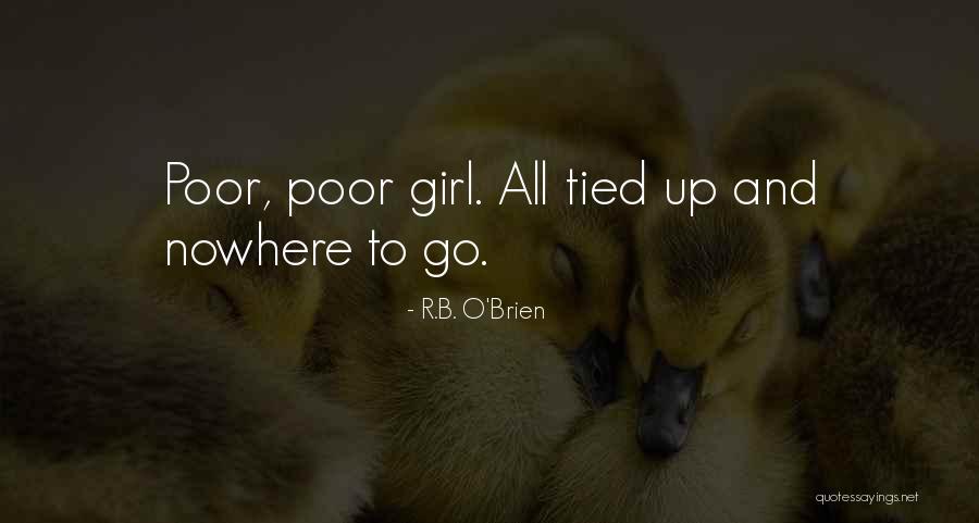 Antevisao Pingo Quotes By R.B. O'Brien Antevisao Pingo Quotes By R.B. O'Brien