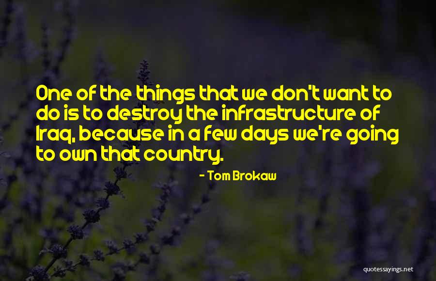 Antham Song Quotes By Tom Brokaw Antham Song Quotes By Tom Brokaw