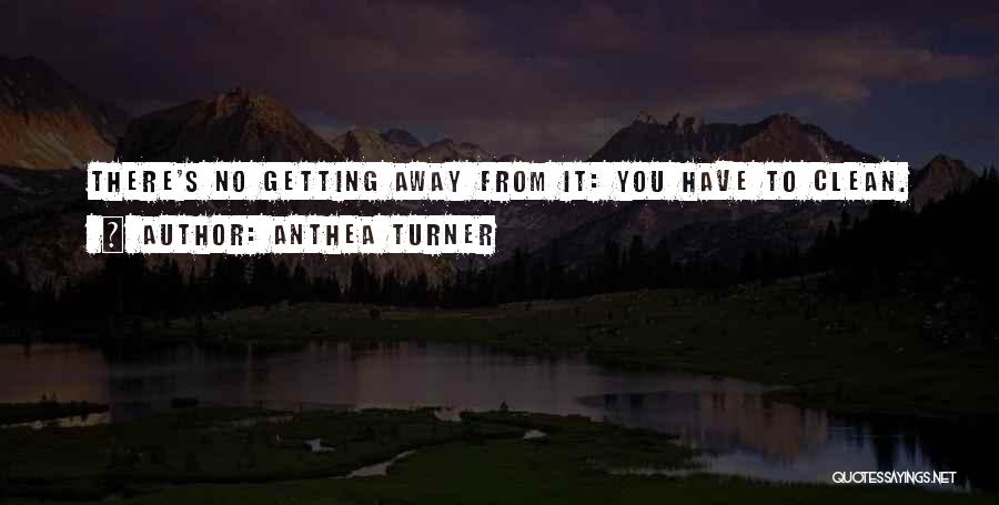Anthea Turner Quotes 1322671