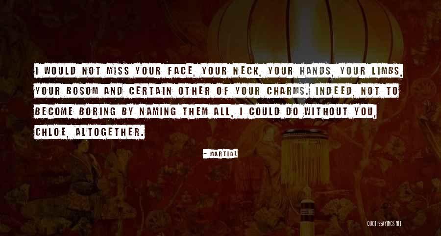 Antheil Maslow Quotes By Martial Antheil Maslow Quotes By Martial