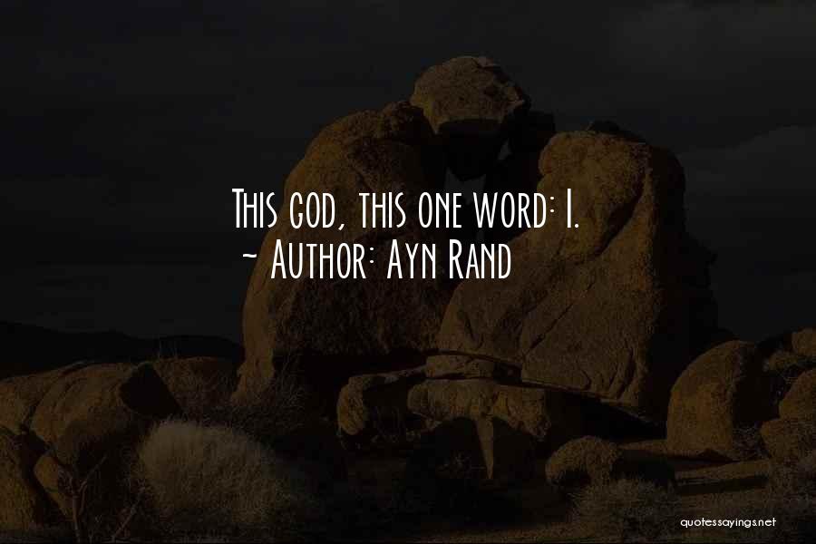 Anthem Ayn Rand Quotes By Ayn Rand