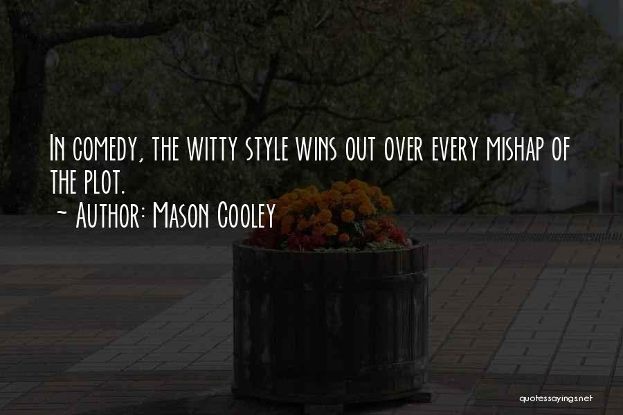 Anthem Council Quotes By Mason Cooley