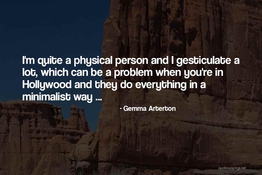 Anthemic Songs Quotes By Gemma Arterton Anthemic Songs Quotes By Gemma Arterton