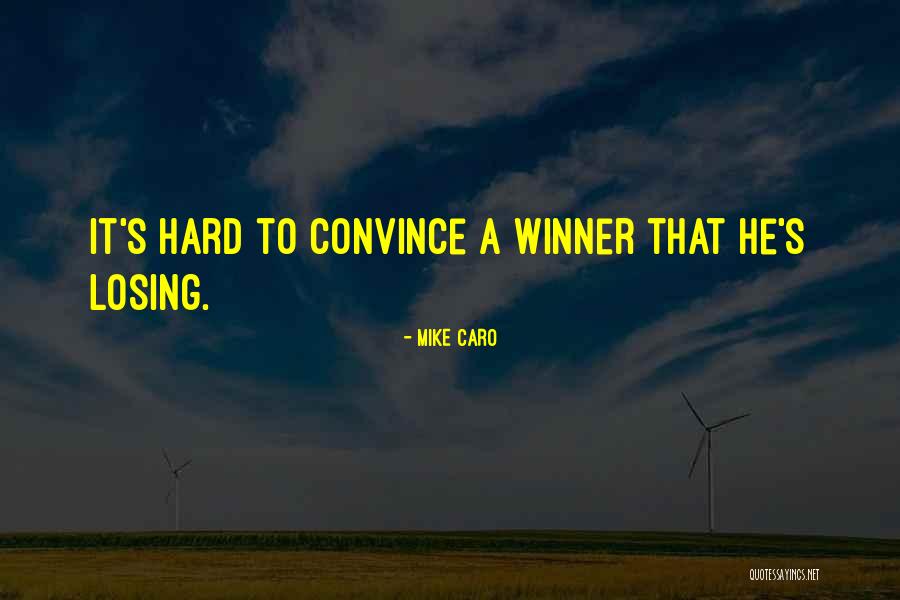 Anthemic Songs Quotes By Mike Caro Anthemic Songs Quotes By Mike Caro