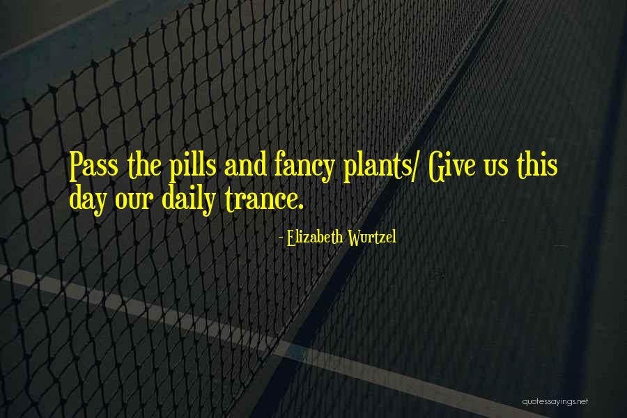 Anthems To The Welkin Quotes By Elizabeth Wurtzel Anthems To The Welkin Quotes By Elizabeth Wurtzel
