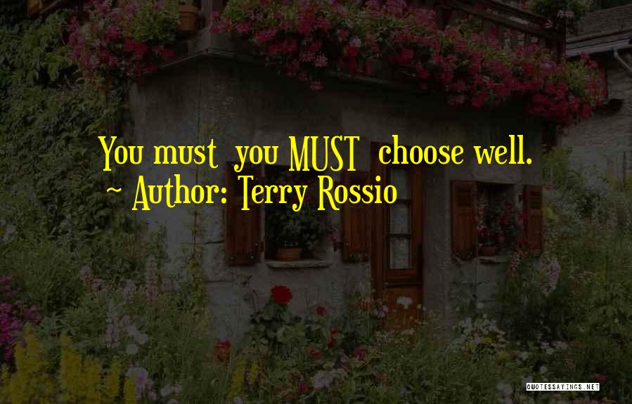 Anther Culture Quotes By Terry Rossio