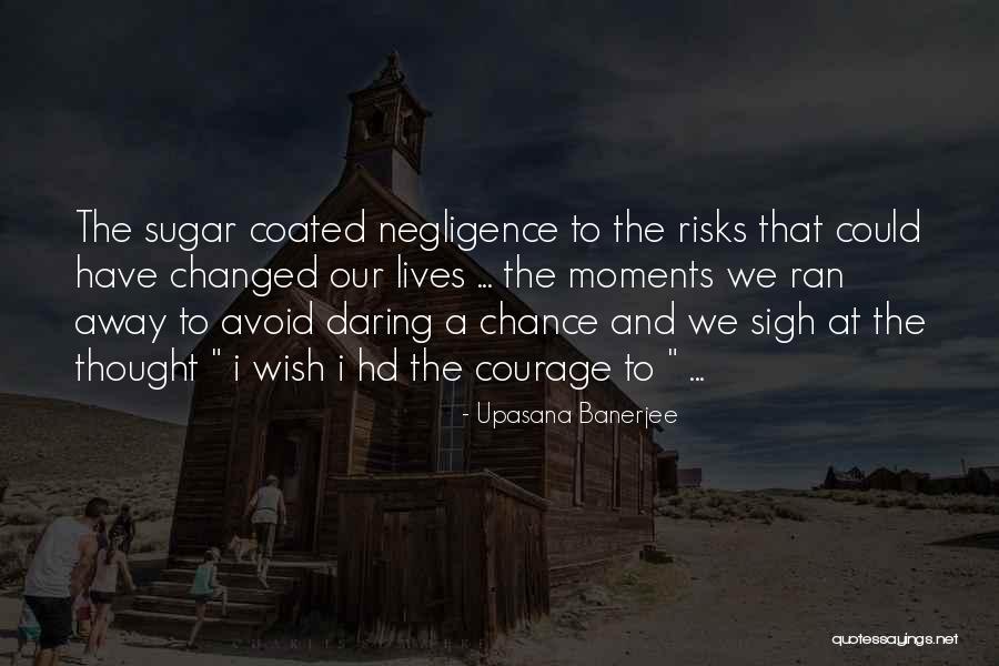 Anther Ladder Quotes By Upasana Banerjee Anther Ladder Quotes By Upasana Banerjee