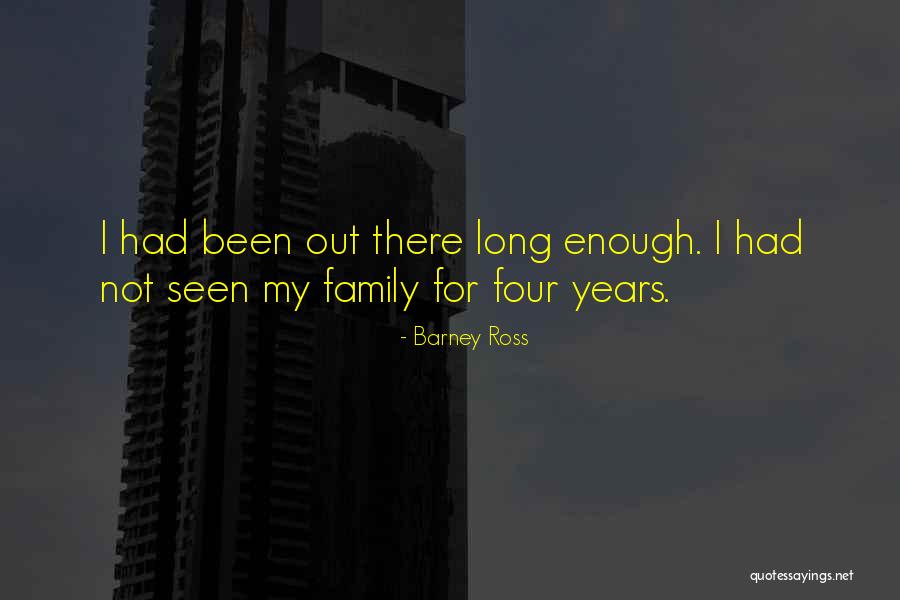 Anther Quotes By Barney Ross Anther Quotes By Barney Ross
