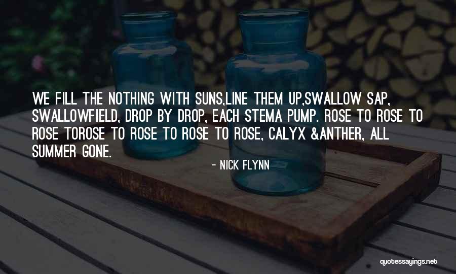 Anther Quotes By Nick Flynn Anther Quotes By Nick Flynn