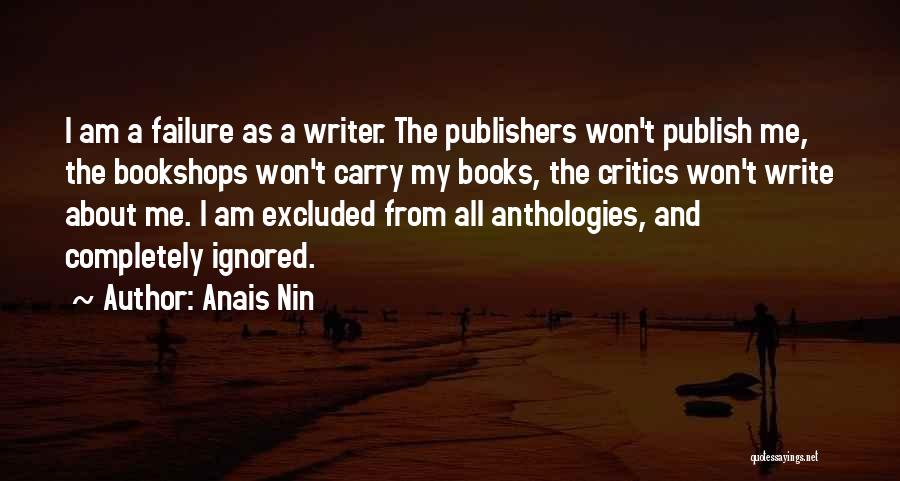 Anthologies Quotes By Anais Nin