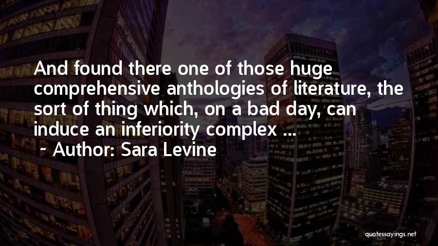 Anthologies Quotes By Sara Levine