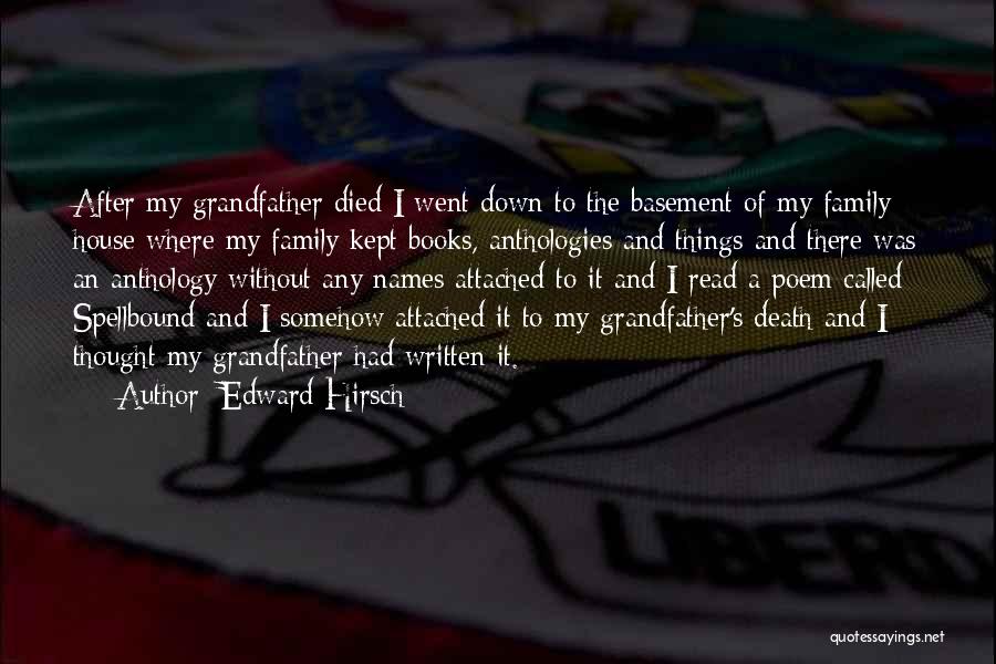 Anthology Quotes By Edward Hirsch