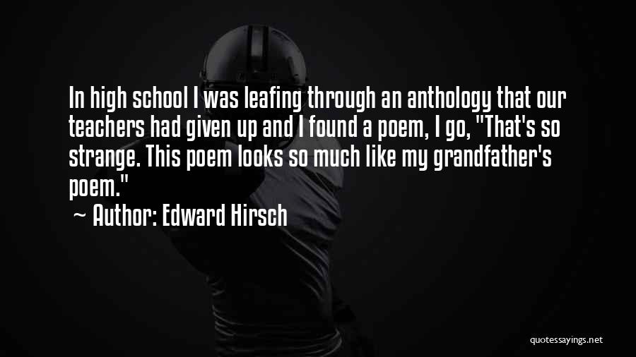 Anthology Quotes By Edward Hirsch