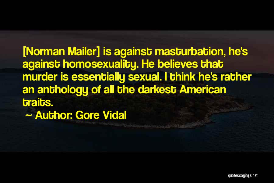 Anthology Quotes By Gore Vidal