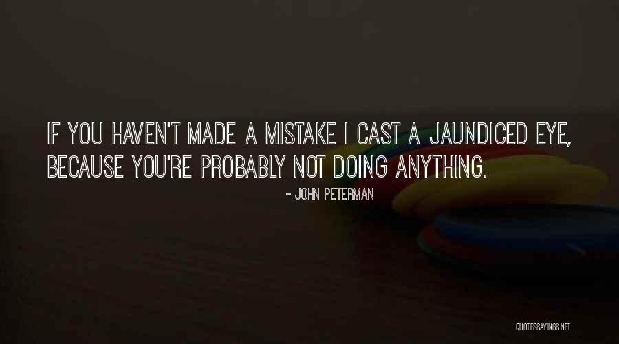 Anthonissen En Quotes By John Peterman Anthonissen En Quotes By John Peterman