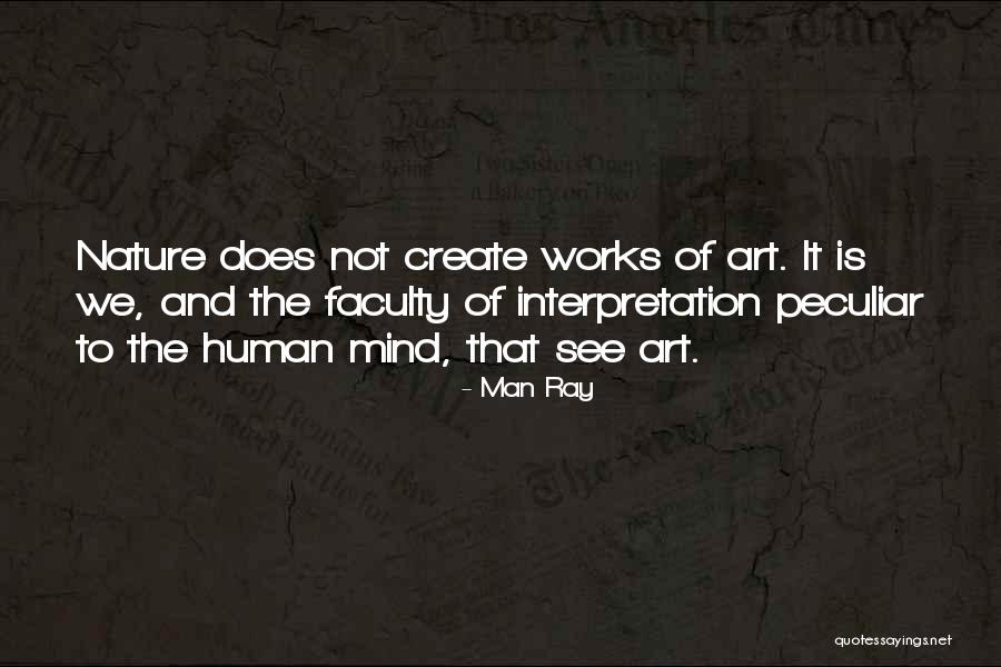 Anthonissen Verhuizen Quotes By Man Ray Anthonissen Verhuizen Quotes By Man Ray
