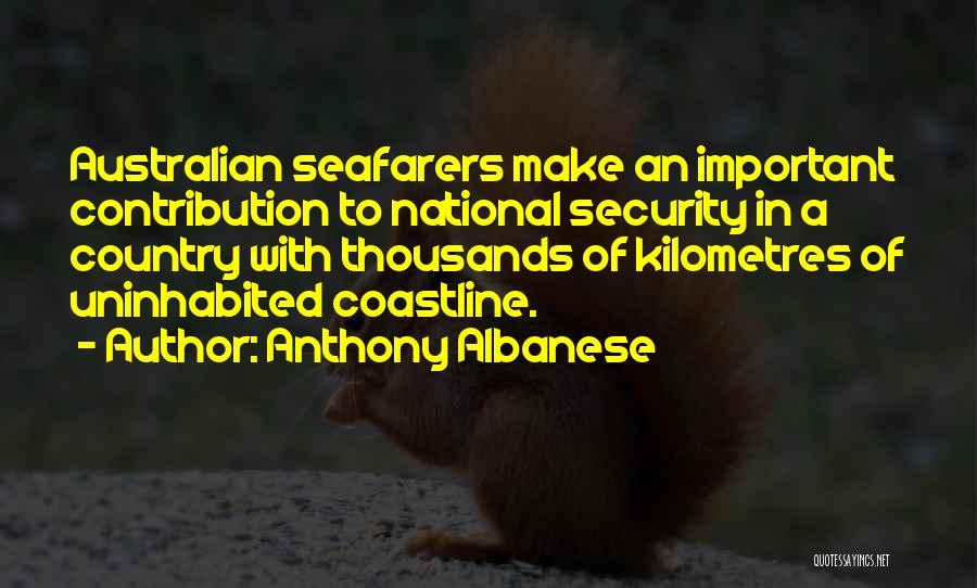 Anthony Albanese Quotes 152391