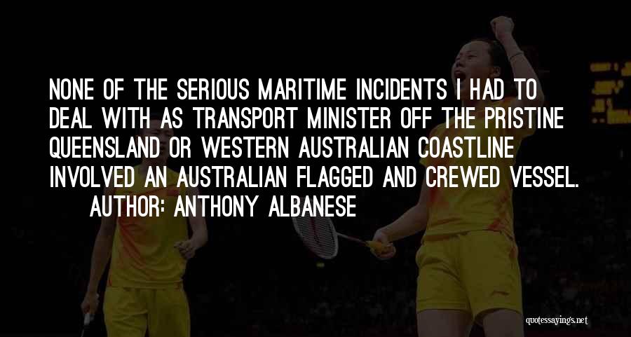 Anthony Albanese Quotes 506178