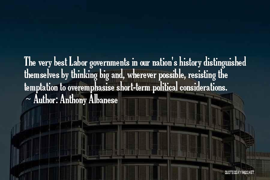 Anthony Albanese Quotes 674742