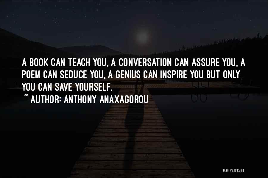 Anthony Anaxagorou Quotes 1635741