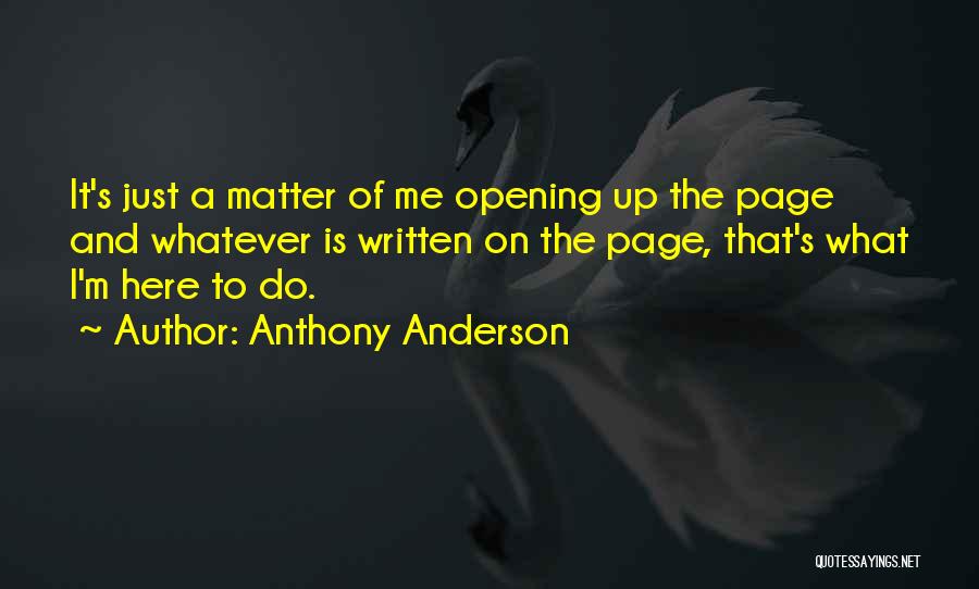 Anthony Anderson Quotes 1014513