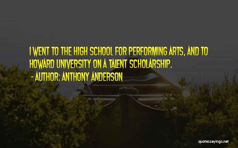 Anthony Anderson Quotes 1678235