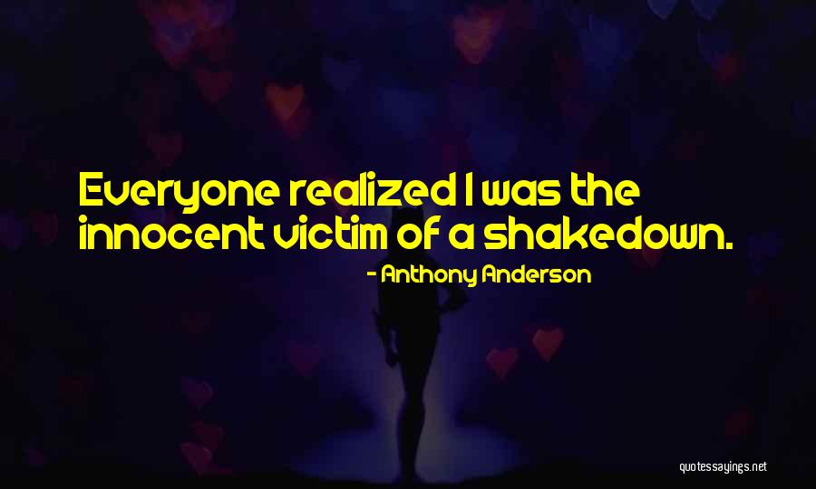 Anthony Anderson Quotes 1760625 Anthony Anderson Quotes 1760625