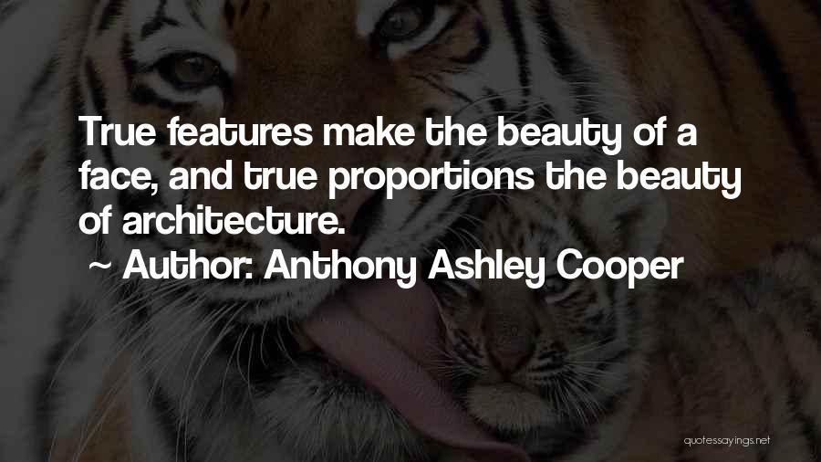 Anthony Ashley Cooper Quotes 1258884