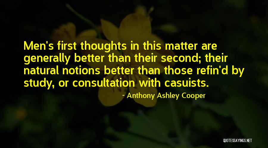 Anthony Ashley Cooper Quotes 1660339