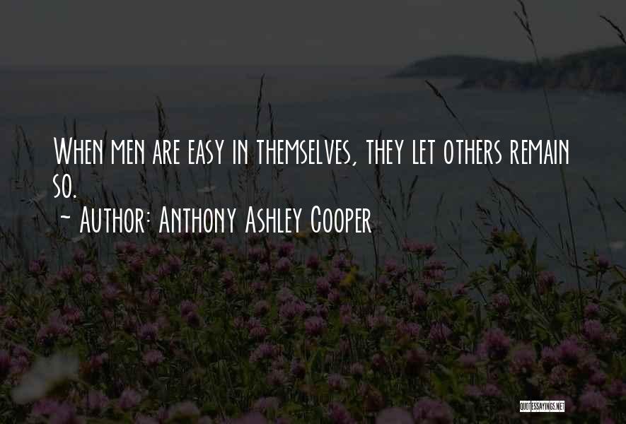 Anthony Ashley Cooper Quotes 362714