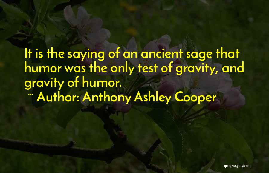 Anthony Ashley Cooper Quotes 400647