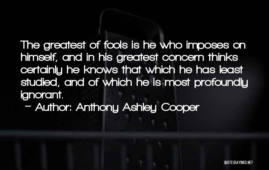Anthony Ashley Cooper Quotes 861162