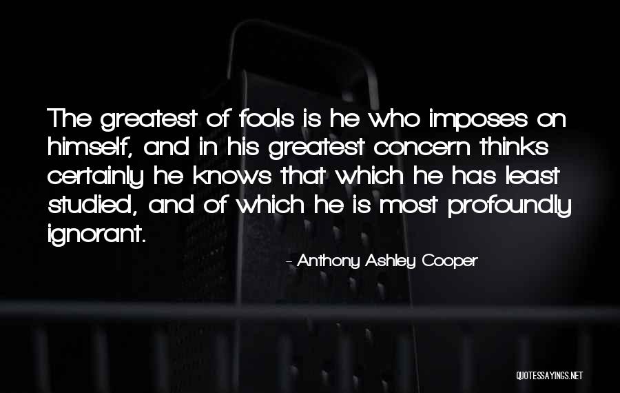 Anthony Ashley Cooper Quotes 861162