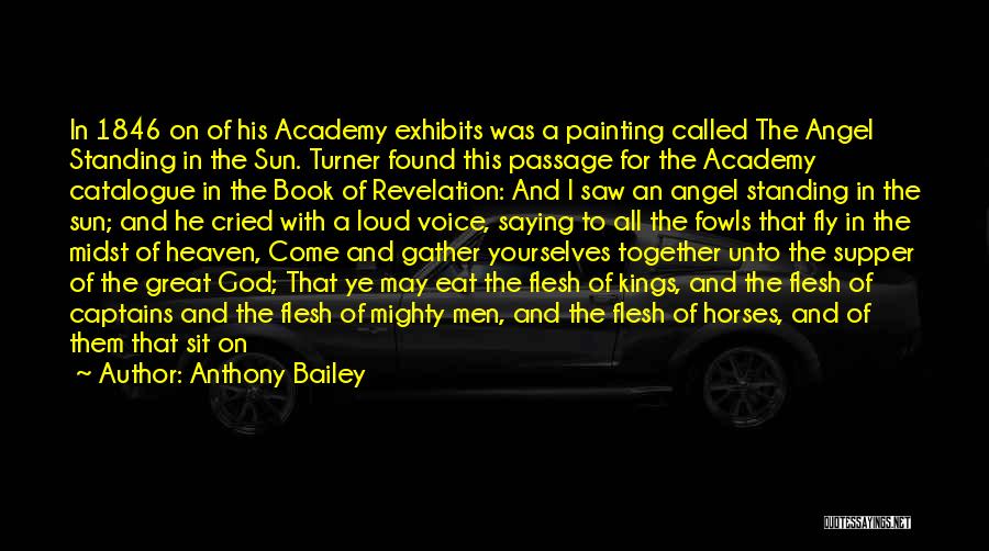 Anthony Bailey Quotes 2252072