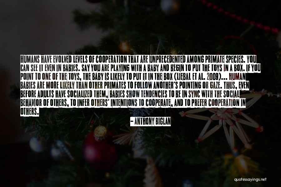 Anthony Biglan Quotes 1969920 Anthony Biglan Quotes 1969920