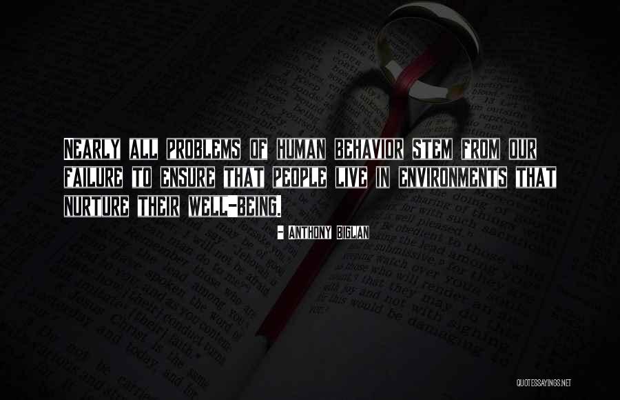 Anthony Biglan Quotes 2022952 Anthony Biglan Quotes 2022952