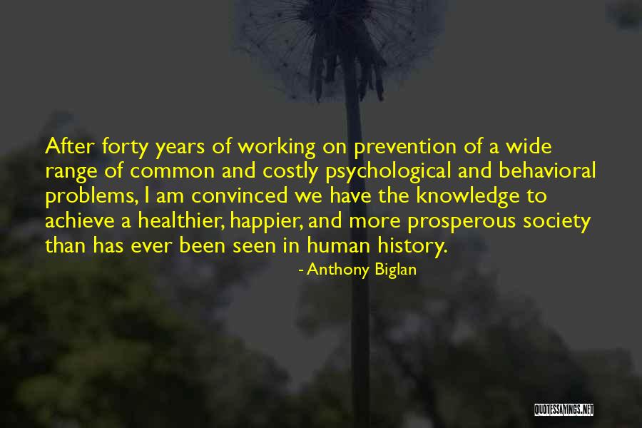 Anthony Biglan Quotes 2200745