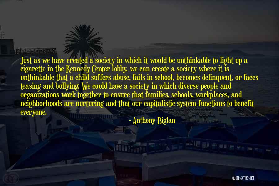 Anthony Biglan Quotes 2238031 Anthony Biglan Quotes 2238031