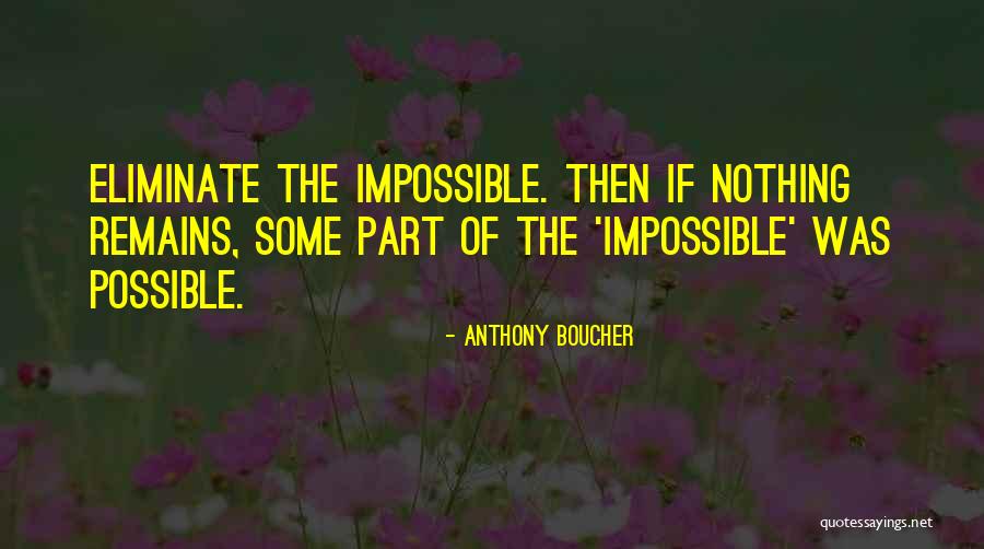 Anthony Boucher Quotes 1554203