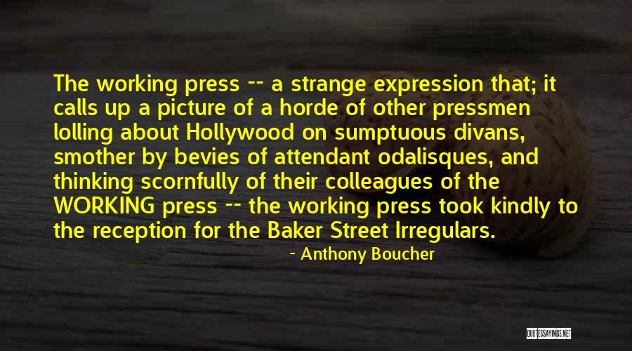 Anthony Boucher Quotes 1654759 Anthony Boucher Quotes 1654759