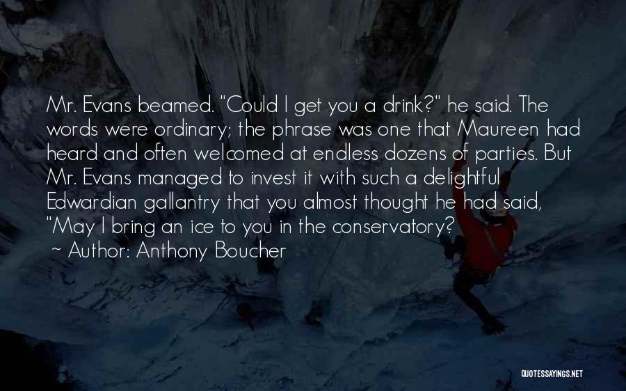 Anthony Boucher Quotes 1964598