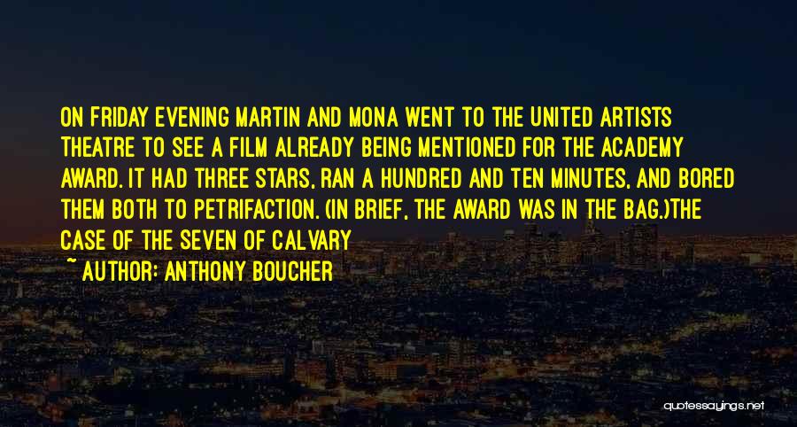 Anthony Boucher Quotes 583913