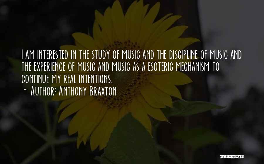 Anthony Braxton Quotes 1397292