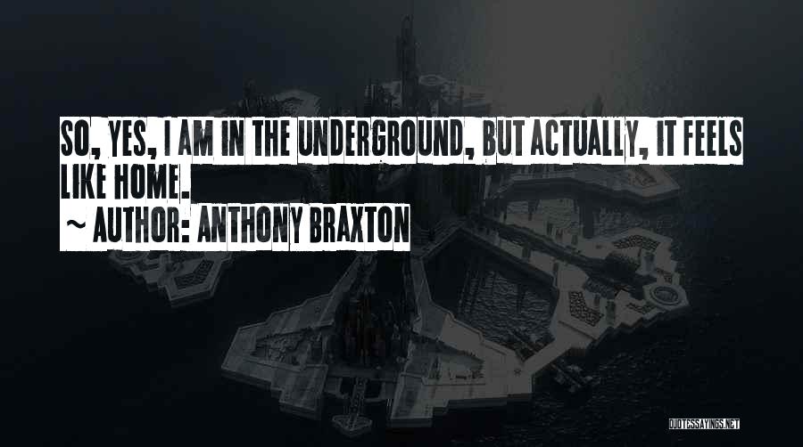 Anthony Braxton Quotes 1944852