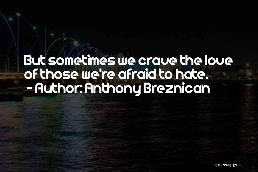 Anthony Breznican Quotes 1501469