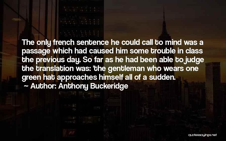 Anthony Buckeridge Quotes 212125