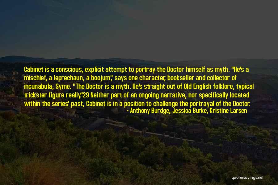 Anthony Burdge, Jessica Burke, Kristine Larsen Quotes 405063 Anthony Burdge, Jessica Burke, Kristine Larsen Quotes 405063