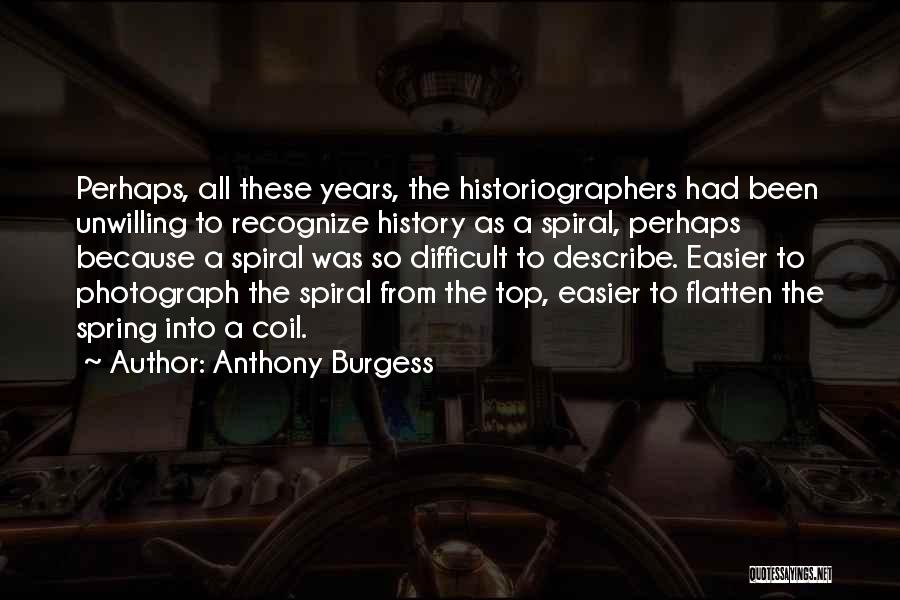 Anthony Burgess Quotes 1727333